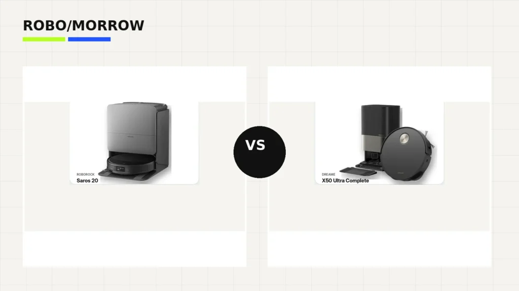 Roborock versus Dreame — real Saros 20 and X50 Ultra Complete product imagery