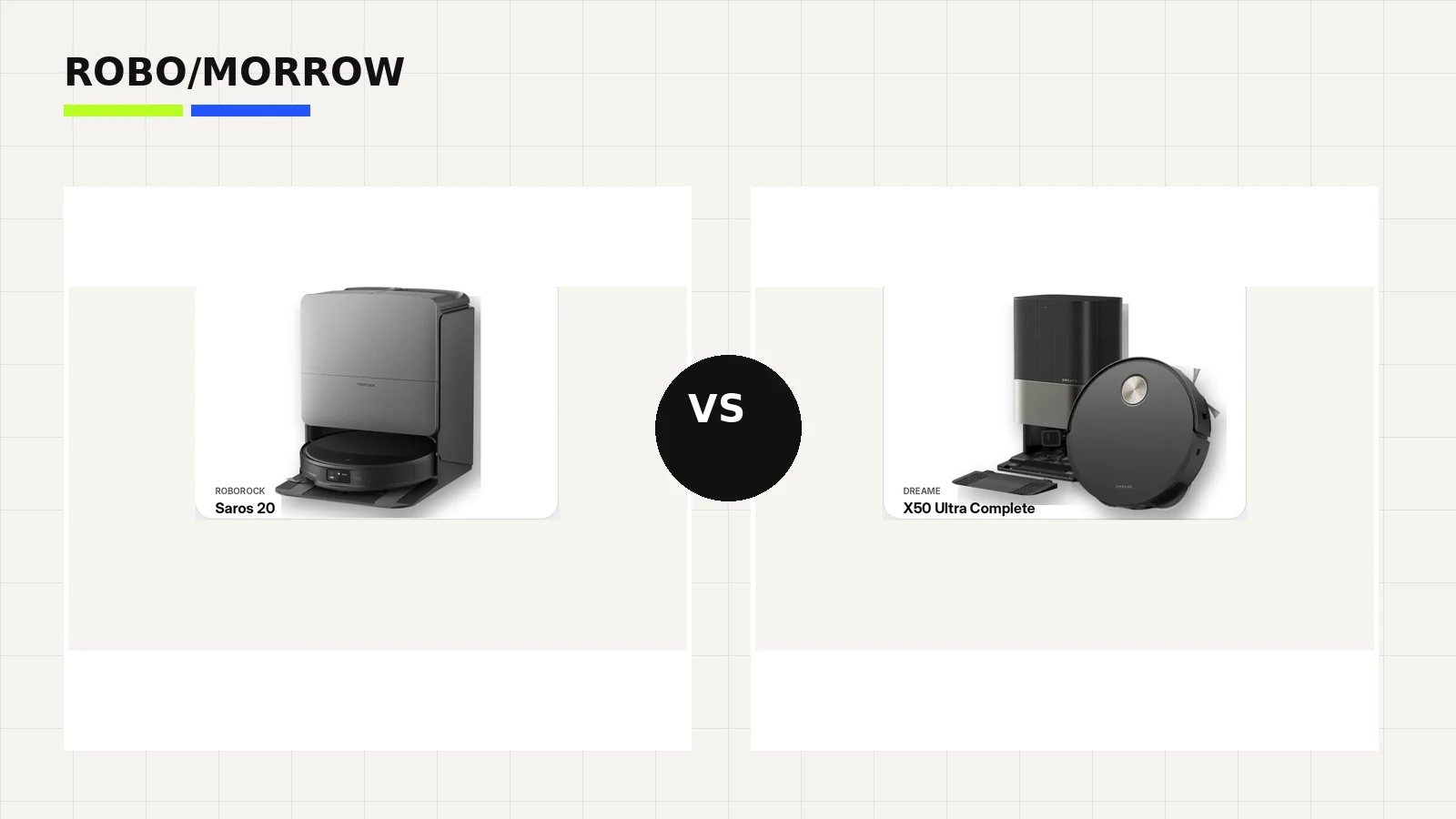 Roborock versus Dreame — real Saros 20 and X50 Ultra Complete product imagery